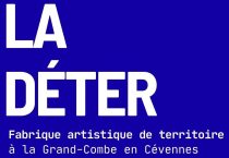 LA DÉTER – La Grand Combe